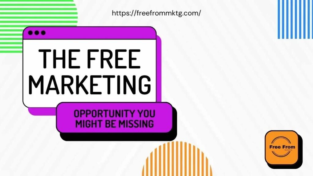 Free Marketing Opportunity